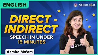 Direct  Indirect Reported Speech in Under 15 Minutes  Class 9 and 10  English  BYJUS [upl. by Kissie]