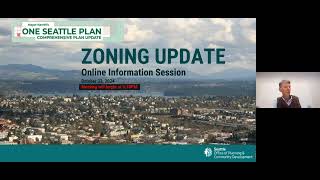 One Seattle Plan Zoning Update Virtual Information Session October 23 2024 [upl. by Cari]