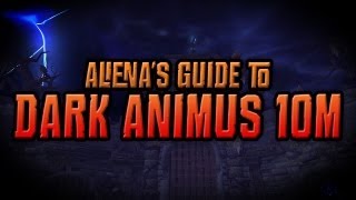 Alienas Guide to Dark Animus 10 man normal [upl. by Wales]