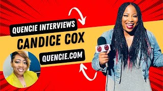 Quencie Interviews Therapist Candice Cox [upl. by Yeniar34]