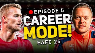 MAN UTD FC 25 CAREER MODE EPISODE 5 [upl. by Recor]