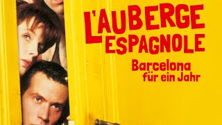 Trailer  LAUBERGE ESPAGNOLE  BARCELONA FÜR EIN JAHR 2002 Romain Duris Audrey Cédric Klapisch [upl. by Notned]