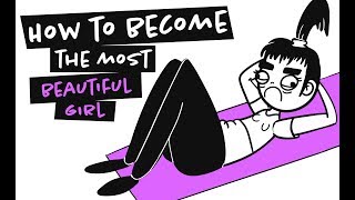 How To Become The Most Beautiful Girl Animation [upl. by Brawner]