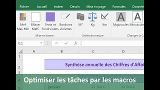 Automatiser les actions grâce aux macros Excel [upl. by Neelrahc]