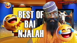 MOST WATCHED BAI NJALAH 😂 COMPILATION P03  COMEDY [upl. by Ettenahs]