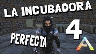 ARK 4 La incubadora Perfecta Servidor Latino [upl. by Seel]