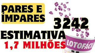 LOTOFÁCIL 3242  ANÁLISE DE PARES E ÍMPARES MOLDURA E MIOLO [upl. by Ellimak417]