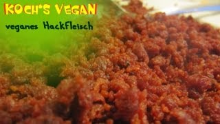 veganes Hackfleisch  Hackfleisch braten  vegane Rezepte von Kochs vegan [upl. by Anaerol]