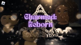 CHARMED REBORN UPDATES  ROBLOX GAMEPLAY [upl. by Pentheam233]