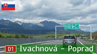 Slovakia D1 Ivachnová  Poprad [upl. by Ahoufe76]