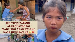 ITO YUNG BATANG  ALAS QUATRO NG MADALING ARAW PALANG NASA HUGASAN NA PART1 [upl. by Airtap745]