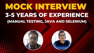 Automation Testing Mock Interview For 35 YOE Manual Testing Java  Selenium TestNG  Frameworks [upl. by Ahsennod]