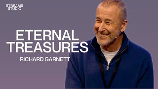 Eternal Treasures  Richard Garnett [upl. by Ycaj739]