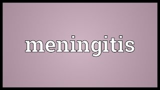 Meningitis Meaning [upl. by Ordnael]