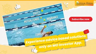 Experience advice based solutions from Motilal Oswal on MO Investor App [upl. by Isis146]