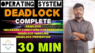 Operating System  DEADLOCK COMPLETE  सब आएगा समझ मात्र 30 मिनटों में [upl. by Earlene326]