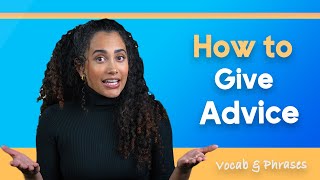 Vocabulary and Phrases in English to Give Advice to Someone [upl. by Shank]