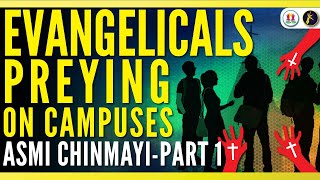 Loneliness and the Threat of Lay Evangelism on Campuses  Asmi Chinmayi with Esther Dhanraj  Part 1 [upl. by Ariamo]