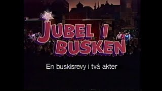 Jubel i busken  Akt 1 och 2 StenÅke Cederhök Sonya Hedenbratt Tomas von Brömssen mfl 1987 [upl. by Juster329]