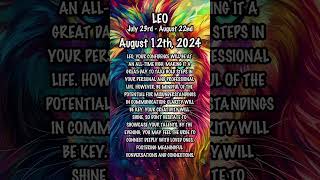 August 12th 2024 leohoroscope dailyhoroscope dailyastrologyhoroscope zodiac zodiacuniverse [upl. by Gyasi]