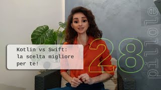 28 Kotlin vs Swift la scelta migliore per te  alizetihrcom [upl. by Airual738]