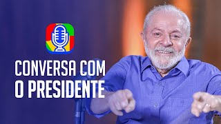 Conversa com o Presidente [upl. by Ayatan]