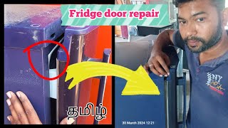 fridge door not closing properly fridge door rubber repairworkshoptamil [upl. by Ivgnout62]