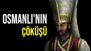 OSMANLI NASIL ÇÖKTÜ  DÜNYA TARİHİ 12 [upl. by Jefferson646]