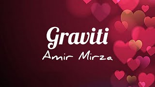 Graviti  Amir Mirza  OST 28 Hari Mencari Cinta lirik [upl. by Atrim]