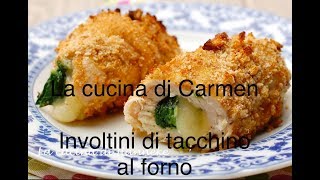 Involtini di tacchino al forno😋 [upl. by Ilehs]