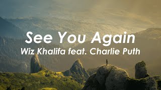 Wiz Khalifa  See You Again ft Charlie Puth Lyrics [upl. by Cristobal]