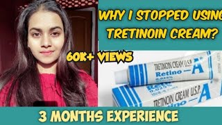 WHY I STOP USING TRETINOIN  What should you do after skin damage HINDI  Tretinoin cream review [upl. by Nivi]