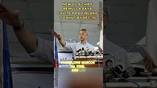 NEW DILG CHIEF REMULLA SAYS CAVITE POGO ISLAND TO SHUT BY DEC 15 [upl. by Caia]