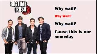 This is Our Someday  Big Time Rush Lyrics [upl. by Bacchus]