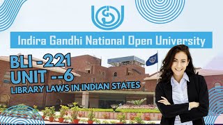 Overview of Library Legislation in Indian States  IGNOU BLIS BLI221 Unit 6 [upl. by Aissat]