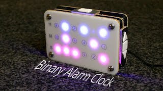 Arduino based Binary Alarm Clock  How to build it [upl. by Eceinal842]