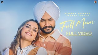 HIMMAT SANDHU  FULL MOON  OFFICIAL MUSIC VIDEO  HAAKAM [upl. by Irat508]