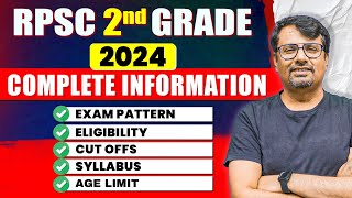 RPSC 2nd Grade 2024  Complete Information on Exam Pattern Eligibility Cutoffs etc RPSC By GP Sir [upl. by Morly]