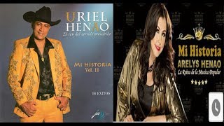 MI HISTORIA URIEL HENAO amp ARELYS HENAO [upl. by Blase]