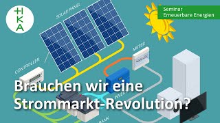 STROMVERMARKTUNG auf dem Prüfstand  Was ändert sich  Erneuerbare Energien  Elektrotechnik [upl. by Eugenia]