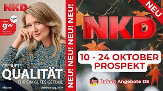 NKD Neuer Werbung Wochenprospekt  Rabatt Angebote DE  10 Oktober  24 Oktober Prospekt [upl. by Lauretta13]