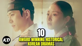 10 Award Winning Historical Korean Dramas [upl. by Abrahan]