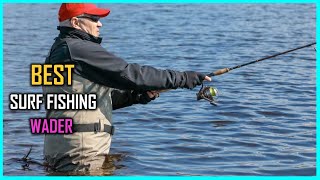 Top 4 Best Surf Fishing Waders Review  Best Waders for Saltwater Surf Fishing 2023 [upl. by Nedrud]