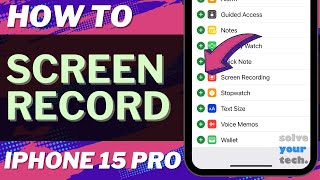 How to Screen Record on iPhone 15 Pro [upl. by Tips144]