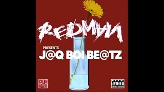 REDMAN amp DJ MELLSTARR PRESENTS JQ BOI BETZ MIX TAPE VOL 1 DIRTY MIX [upl. by Forster]