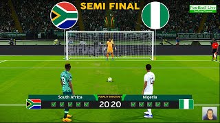 South Africa 🆚 Nigeria  Penalty Shootout 2024  Semi Final  African Cup of Nations 2023  PES [upl. by Suilenrac460]