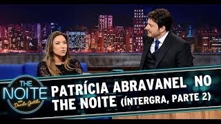 Patrícia Abravanel no The Noite  170314 Parte 2 [upl. by Spatz]