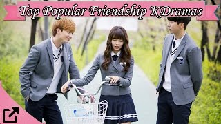 Top 25 Popular Korean Friendship Dramas 2016 All The Time [upl. by Llennehc]