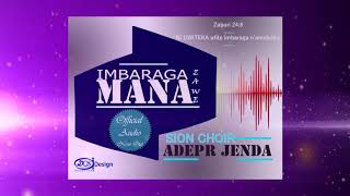 Imbaraga zawe MANA by Sion Choir [upl. by Hayley972]