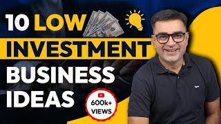 10 low Investment Business Ideas  Best Business Ideas 2023  DEEPAK BAJAJ [upl. by Hsinam]